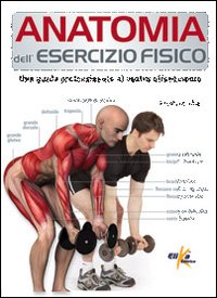 Anatomia_Dell`esercizio_Fisico_-Manocchia_Pat